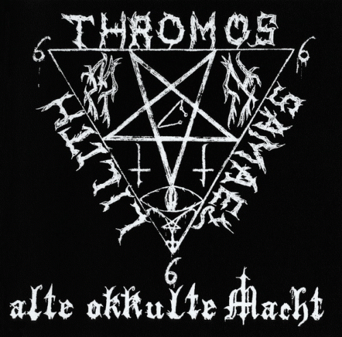 Thromos : Alte Okkulte Macht Thromos : Alte Okkulte Macht